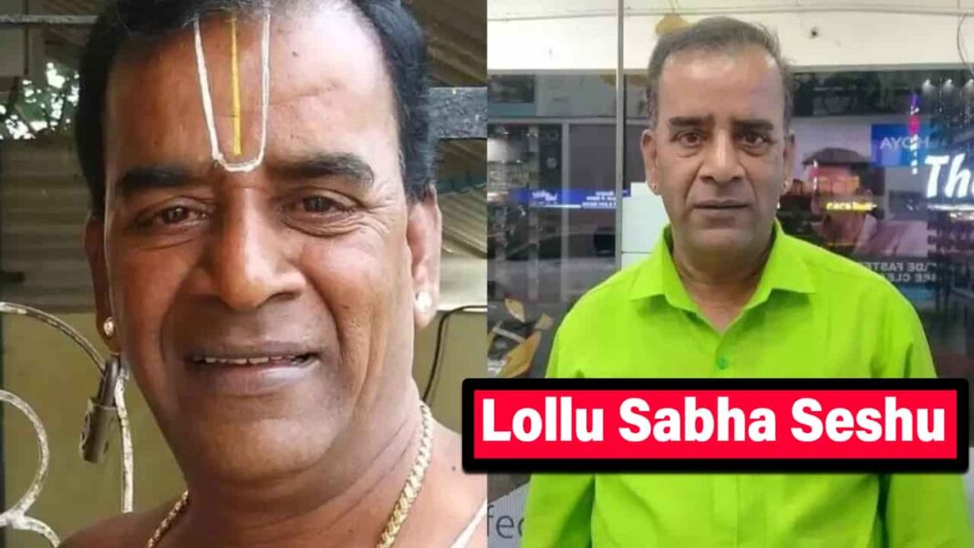 Lollu Sabha Seshu Biography: Movies and TV Shows, Age, Family, Career & Comedy