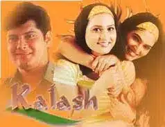 TV Serial Kalash (2000–2003)